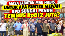Bimtek BPD Sungai Penuh yang menggelar agenda mewah di Grand Hotel Kota Jambi.(poto: oegopost.id).