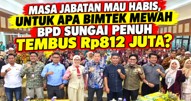 Bimtek BPD Sungai Penuh yang menggelar agenda mewah di Grand Hotel Kota Jambi.(poto: oegopost.id).